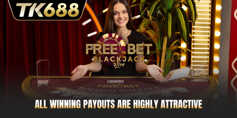 All winning payouts are highly attractive