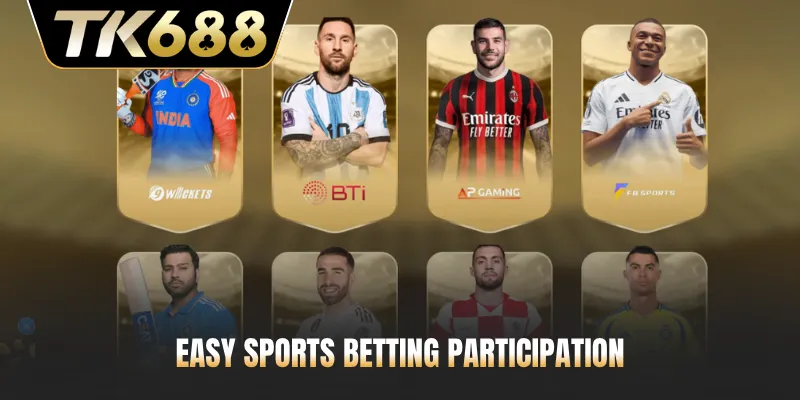 Easy sports betting participation