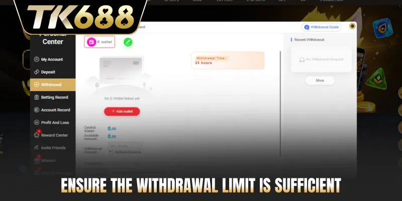 Ensure the withdrawal limit is sufficient